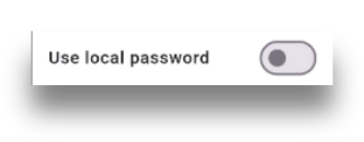 Don't use local password