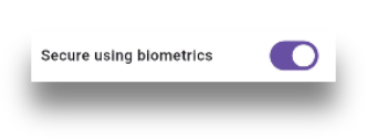 Secure using biometrics